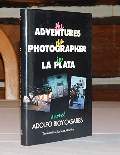 cover image The Adventures of a Photographer in La Plata