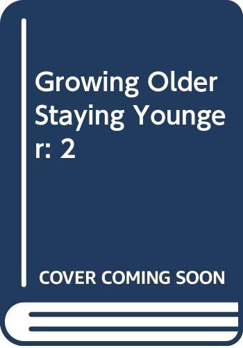 cover image Growing Older Staying Younger