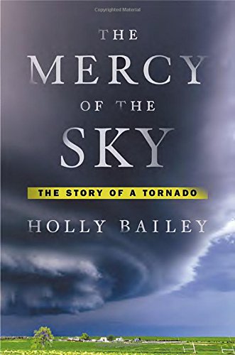 cover image The Mercy of the Sky: The Story of a Tornado