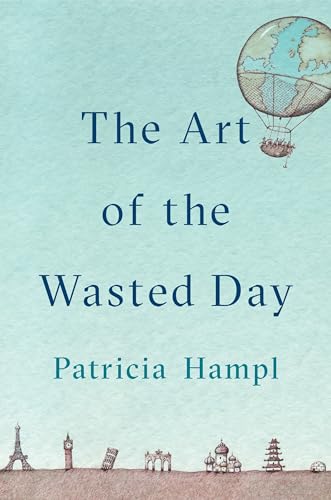 cover image The Art of the Wasted Day