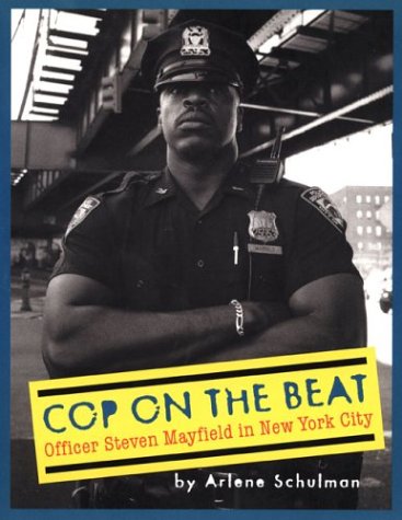 cover image COP ON THE BEAT: Officer Steven Mayfield in New York City