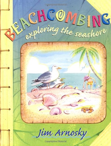 cover image Beachcombing: Exploring the Seashore