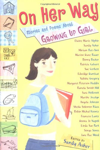 cover image On Her Way: Stories and Poems about Growing Up Girl