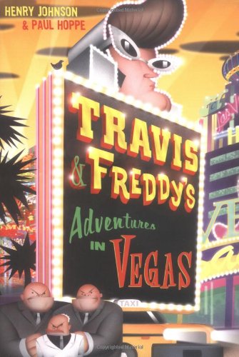 cover image Travis & Freddy's Adventures in Vegas