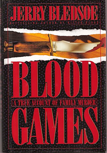 cover image Blood Games: 2a True Account of Family Murder