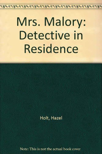 cover image Mrs. Malory: Detective in Residence