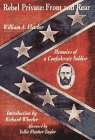 cover image Rebel Private: Front and Rear: 8memoirs of a Confederate Soldier
