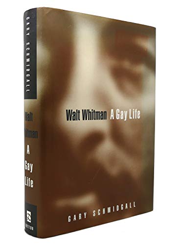 cover image Walt Whitman: A Gay Life