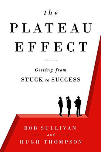 cover image The Plateau Effect: Getting from Stuck to Success