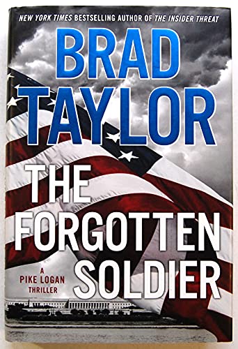cover image The Forgotten Soldier: A Pike Logan Thriller