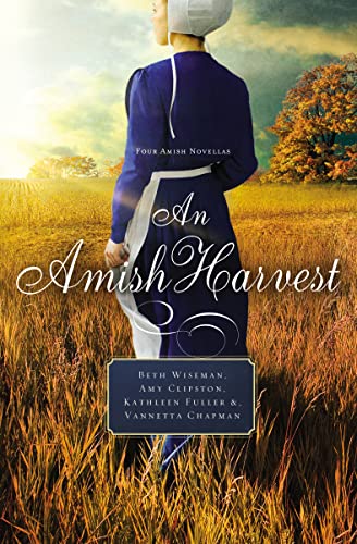 cover image An Amish Harvest: Four Novellas