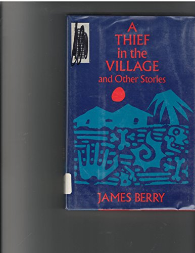 cover image A Thief in the Village: And Other Stories