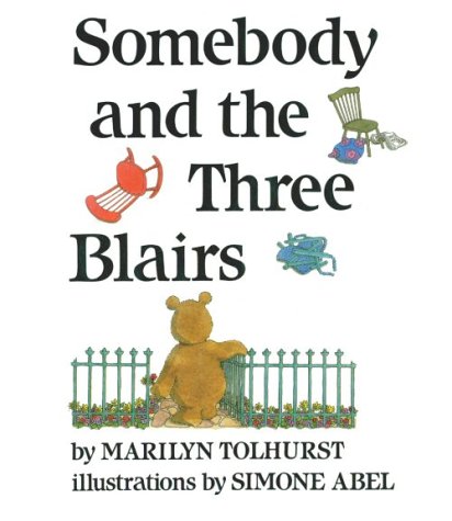 cover image Somebody and the Three Blairs