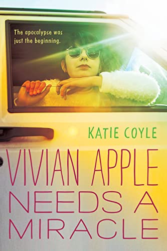 cover image Vivian Apple Needs a Miracle