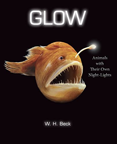 cover image Glow: Animals with Their Own Night-Lights