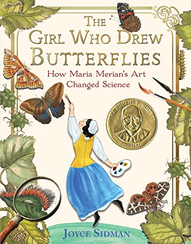cover image The Girl Who Drew Butterflies: How Maria Merian’s Art Changed Science