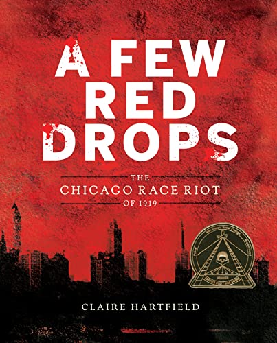 cover image A Few Red Drops: The Chicago Race Riot of 1919