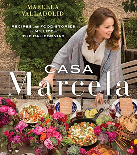cover image Casa Marcela: Recipes and Food Stories of My Life in the Californias