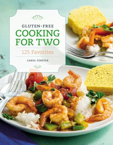 cover image Gluten-Free Cooking for Two: 125 Favorites