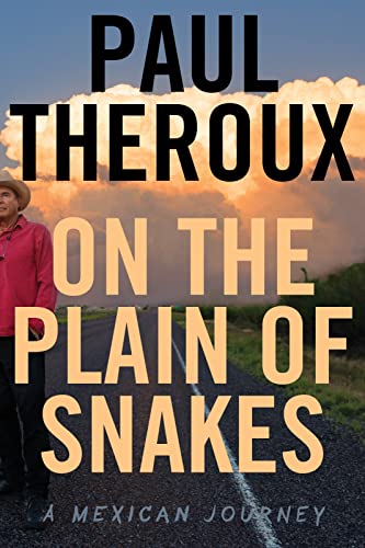 cover image On the Plain of Snakes: A Mexican Journey