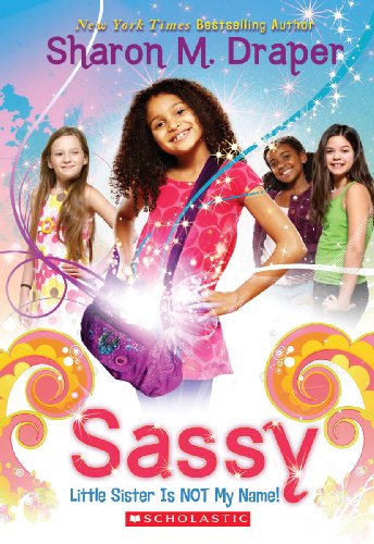 cover image Sassy: Little Sister Is NOT My Name!