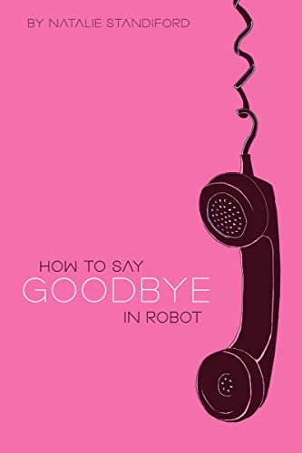 cover image How to Say Goodbye in Robot