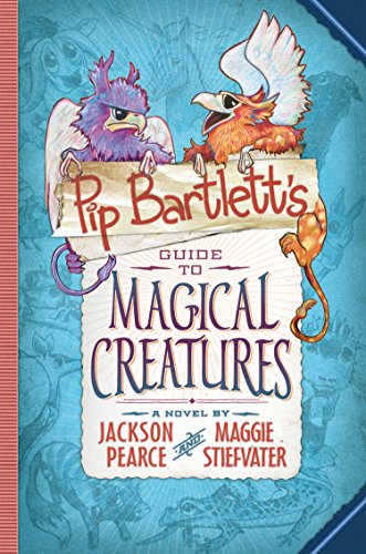 cover image Pip Bartlett’s Guide to Magical Creatures