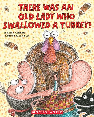 cover image There Was an Old Lady Who Swallowed a Turkey!