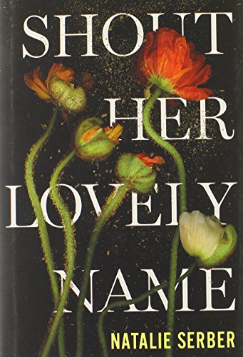 cover image Shout Her Lovely Name