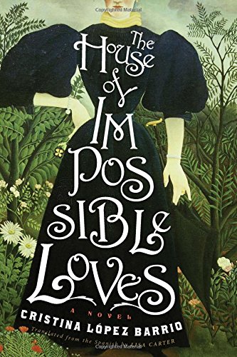 cover image The House of Impossible Loves