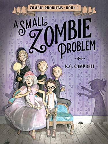 cover image A Small Zombie Problem (Zombie Problems #1)