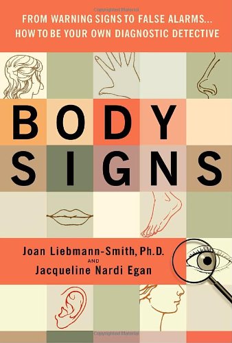 cover image Body Signs: How to Be Your Own Diagnostic Detective