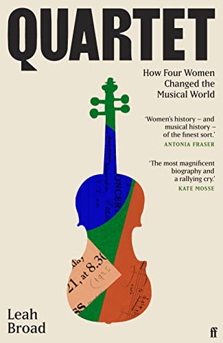 cover image Quartet: How Four Women Changed the Musical World 
