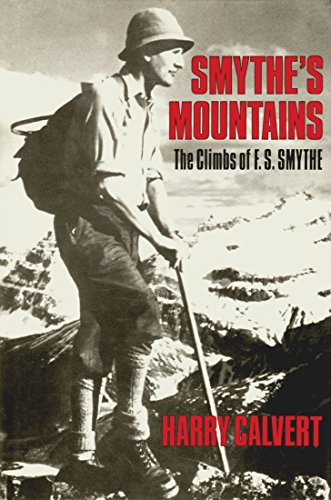 cover image Smythe's Mountains: The Climbs of F.S. Smythe