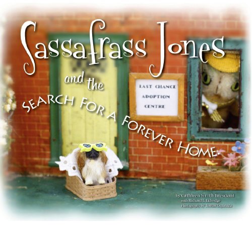 cover image Sassafrass Jones and the Search for a Forever Home