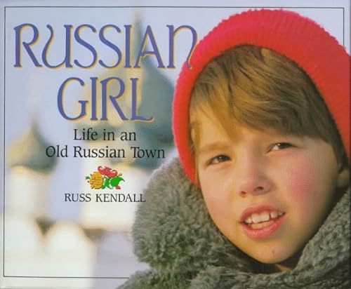cover image Russian Girl: Life in an Old Russian Town