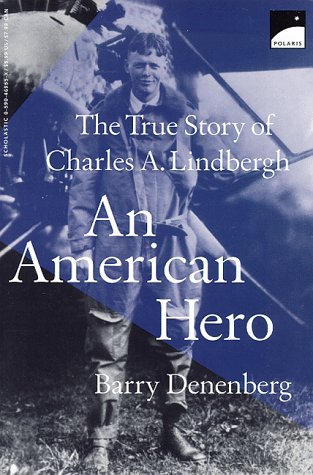 cover image An American Hero: The True Story of Charles a Lindbergh