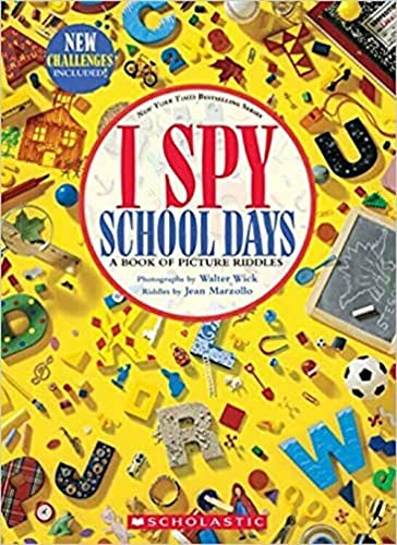 cover image I Spy School Days: A Book of Picture Riddles