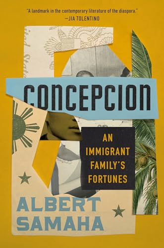 cover image Concepcion: An Immigrant Family’s Fortunes