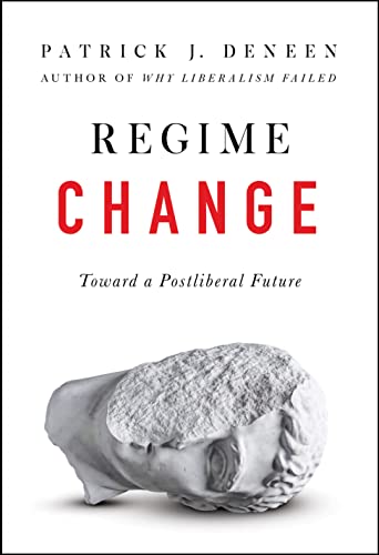 cover image Regime Change: Towards a Post Liberal Future