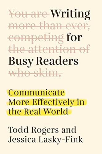 cover image Writing for Busy Readers: Communicate More Effectively in the Real World