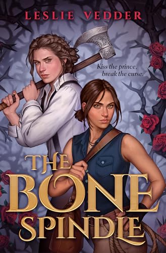 cover image The Bone Spindle (The Bone Spindle #1)