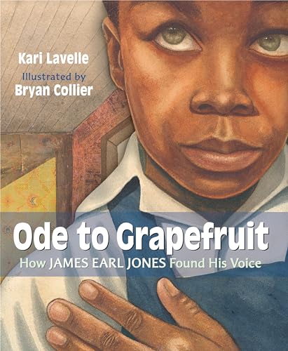 cover image Ode to Grapefruit: How James Earl Jones Found His Voice