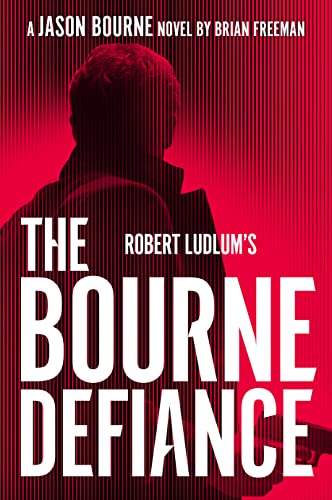 cover image Robert Ludlum’s the Bourne Defiance