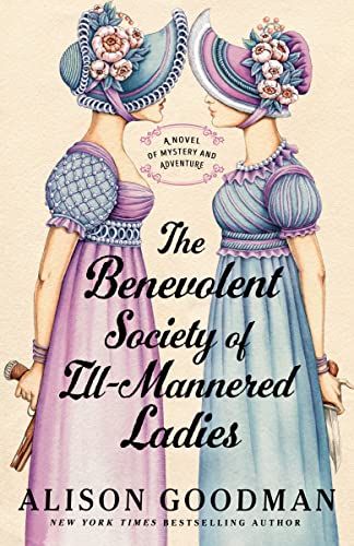 cover image The Benevolent Society of Ill-Mannered Ladies