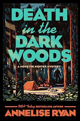 cover image Death in the Dark Woods: A Monster Huntery Mystery