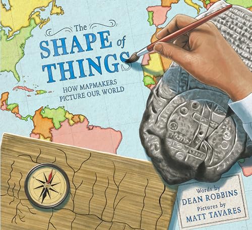 cover image The Shape of Things: How Mapmakers Picture Our World