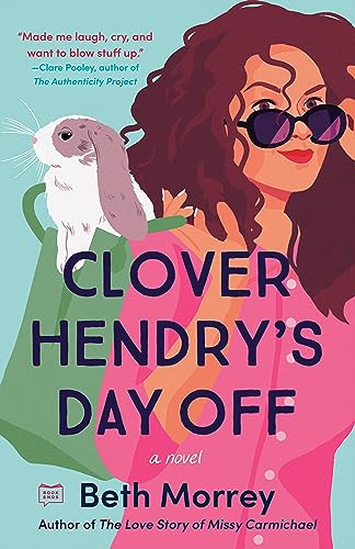 cover image Clover Hendry’s Day Off