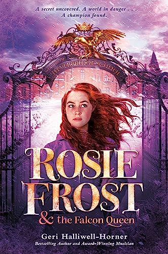 cover image Rosie Frost & the Falcon Queen (Rosie Frost #1)