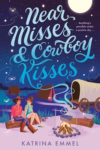 cover image Near Misses & Cowboy Kisses